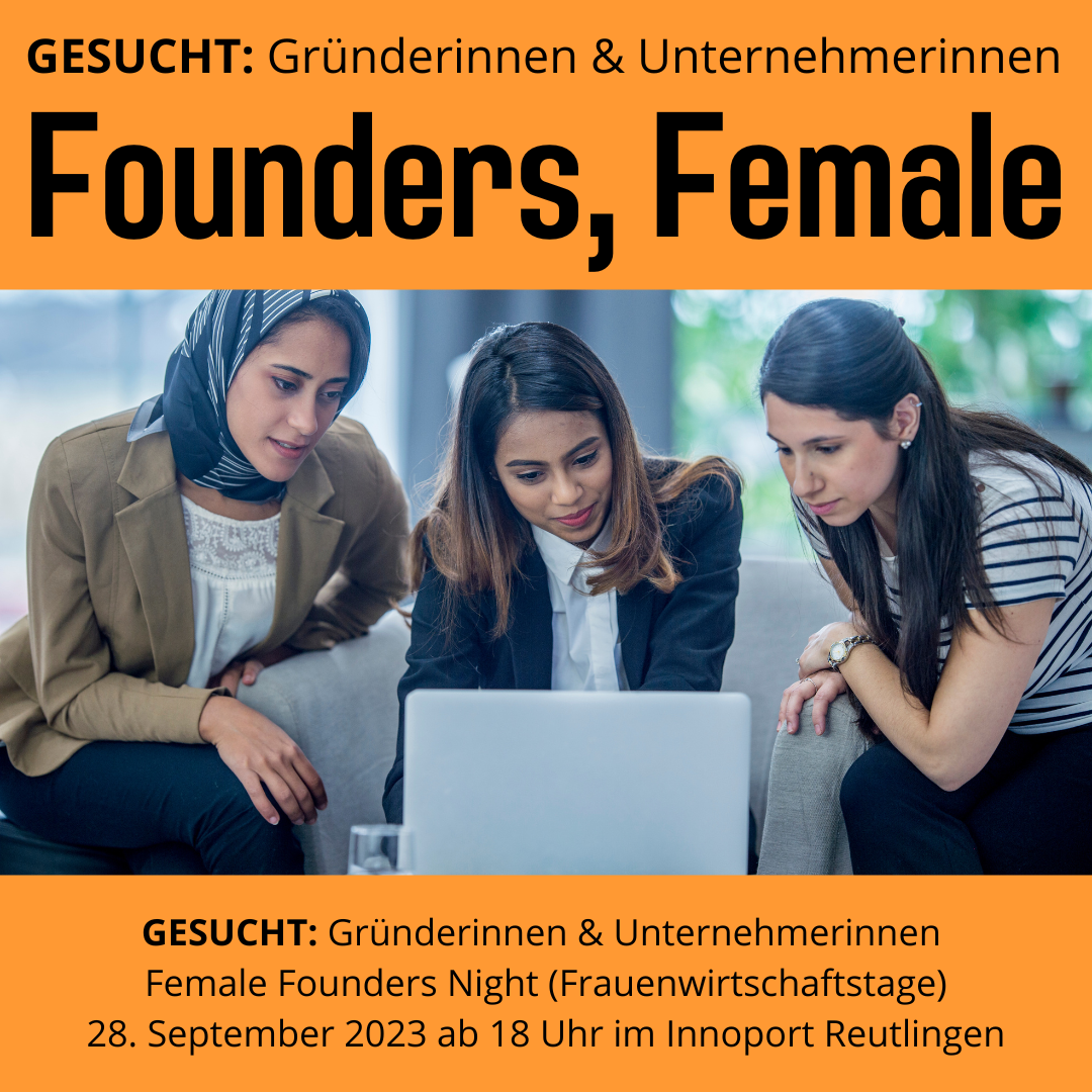 Female Founders am 28. September 2023 im Innoport in Reutlingen